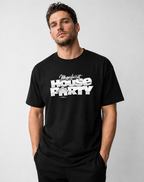 Magnificent House Party Tshirt