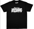 Magnificent House Party Tshirt